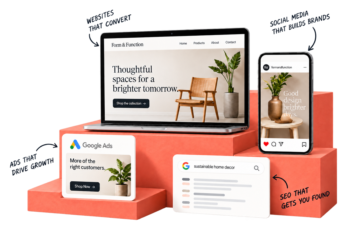Websites that convert, social media that builds brands, advertising and search optimisation. Furniture website, social post, ad and search result examples.